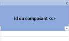 Id du composant <c>